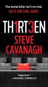 Cover-Bild zum Titel 'Thirteen' von 'Steve Cavanagh'