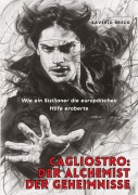 Cover-Bild zum Titel 'Cagliostro: Der Alchemist der Geheimnisse' von 'Saverio Greco'