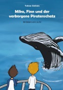 Cover-Bild zum Titel 'Mika, Finn und der verborgene Piratenschatz' von 'Tobias Geibies'