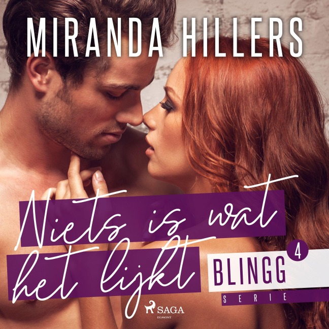 Niets is wat het lijkt - Miranda Hillers
