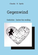 Cover-Bild zum Titel 'Gegenwind' von 'Claudia H. Spelic'