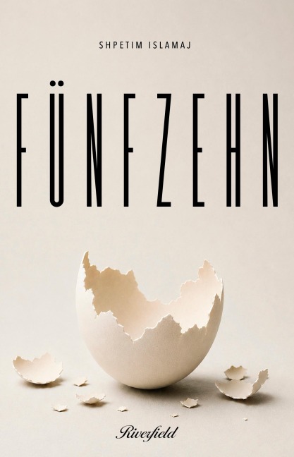 Fünfzehn - Shpetim Islamaj