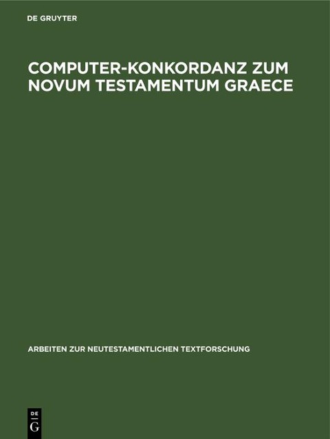 Computer-Konkordanz zum Novum Testamentum Graece - 