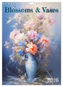 Blossoms & Vases (Wall Calendar 2026 DIN A4 portrait), CALVENDO 12 Month Wall Calendar - Marie-Ange Pagnon