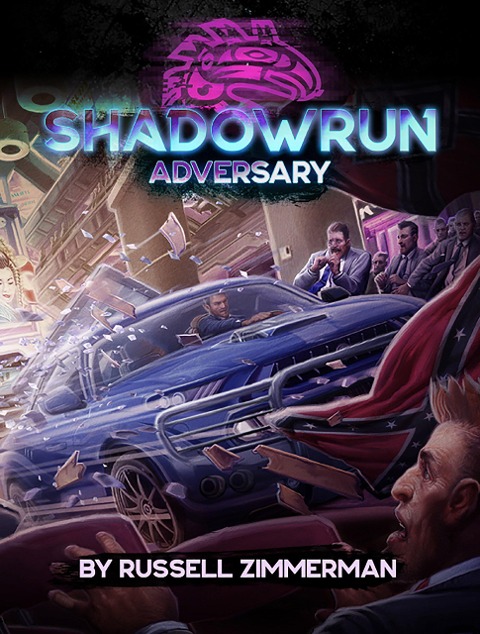 Shadowrun: Adversary (Shadowrun Enhanced Fiction Series, #1) - Russell Zimmerman