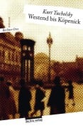 Cover-Bild zum Titel 'Westend bis Köpenick' von 'Kurt Tucholsky'