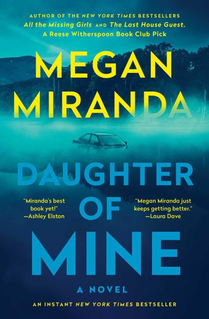 Daughter of Mine - Megan Miranda