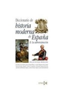 Cover-Bild zum Titel 'Diccionario de historia moderna de España : la Administración' von 'Enrique Martínez Ruiz'