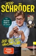 Cover-Bild zum Titel 'Der Rest ist Hausaufgabe' von 'Herr Schröder'