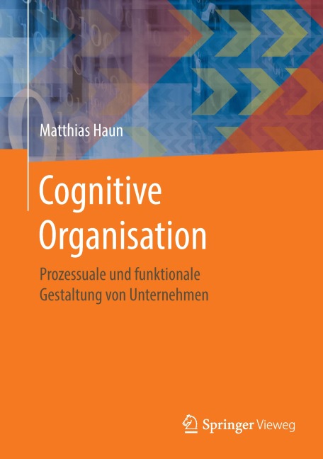 Cognitive Organisation - Matthias Haun