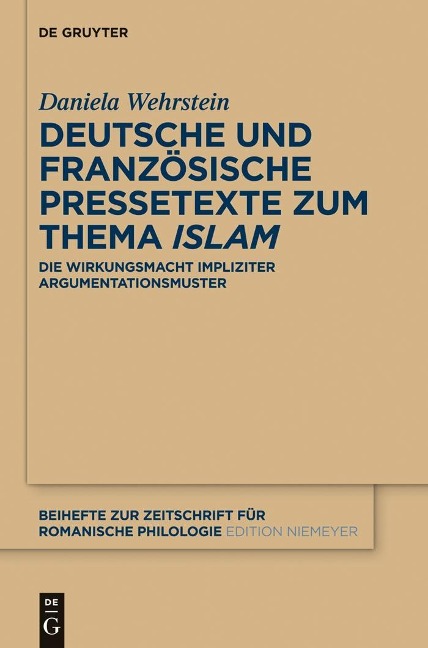 Deutsche und französische Pressetexte zum Thema ,Islam' - Daniela Wehrstein