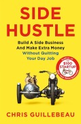 Cover-Bild zum Titel 'Side Hustle' von 'Chris Guillebeau'