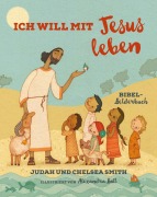 Cover-Bild zum Titel 'Ich will mit Jesus leben' von 'Judah Smith, Chelsea Smith'