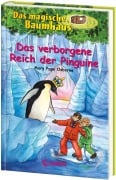 Das magische Baumhaus 38. Das verborgene Reich der Pinguine - Mary Pope Osborne