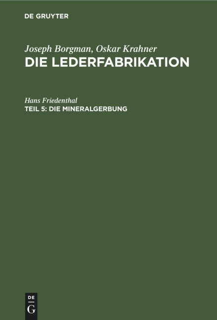 Die Mineralgerbung - Hans Friedenthal
