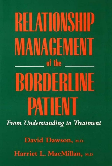 Relationship Management Of The Borderline Patient -