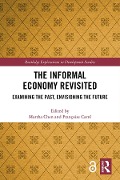 The Informal Economy Revisited - 