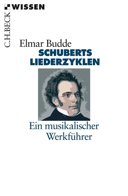 Schuberts Liederzyklen - Elmar Budde