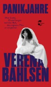 Cover-Bild zum Titel 'Panikjahre' von 'Verena Bahlsen'