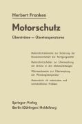 Cover-Bild zum Titel 'Motorschutz' von 'Herbert Franken'