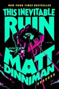 Cover-Bild zum Titel 'This Inevitable Ruin' von 'Matt Dinniman'