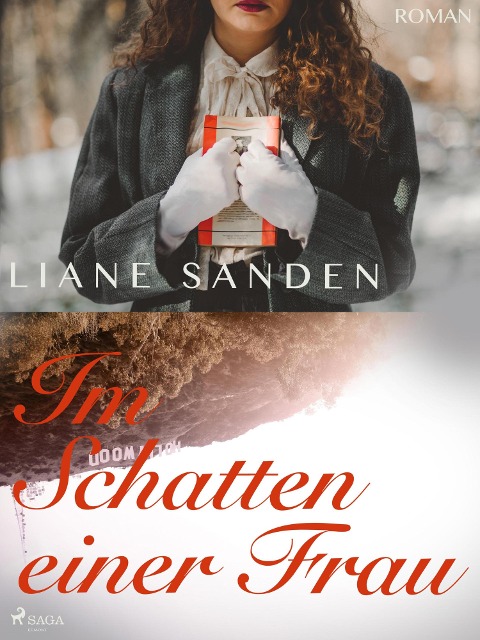 Im Schatten einer Frau - Liane Sanden