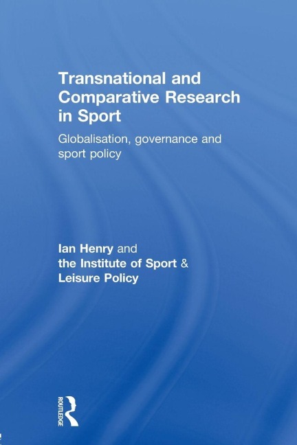 Transnational and Comparative Research in Sport - 
