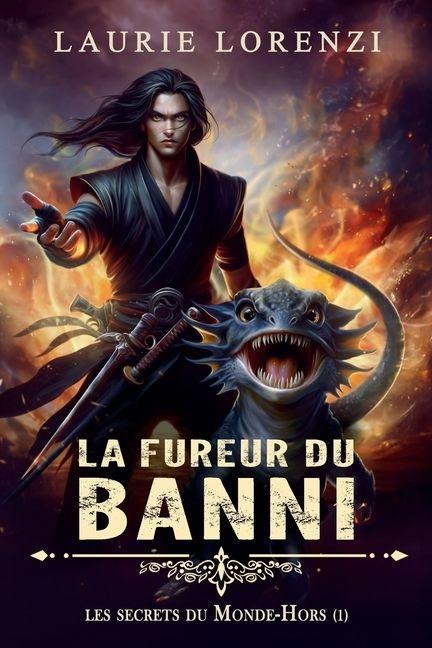 La Fureur du Banni - Laurie Lorenzi