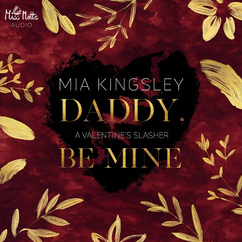 Daddy, Be Mine - Mia Kingsley