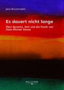 Cover-Bild zum Titel 'Es dauert nicht lange' von 'Jens Brockmeier'
