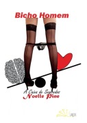 Cover-Bild zum Titel 'Bicho Homem' von 'Noelle Pine'