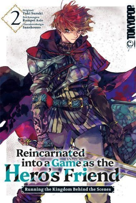 Reincarnated into a Game as the Hero's Friend 02 - Rampei Asio, Sanshouuo, Yuki Suzuki
