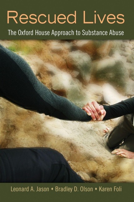 Rescued Lives - Leonard A. Jason, Bradley D. Olson, Karen J. Foli