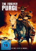 Cover-Bild zum Titel 'The Forever Purge' von 'James Demonaco, The Newton Brothers'