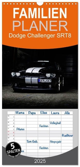 Familienplaner 2025 - Dodge Challenger SRT8 mit 5 Spalten (Wandkalender, 21 x 45 cm) CALVENDO - Andre Xander