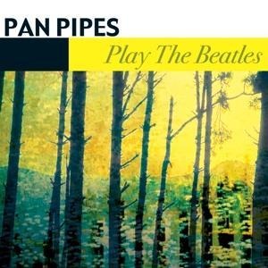Play The Beatles - Panpipes
