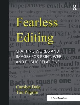 Fearless Editing: - Tim Pilgrim