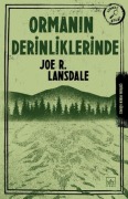 Cover-Bild zum Titel 'Ormanin Derinliklerinde' von 'Joe R. Lansdale'