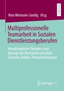 Cover-Bild zum Titel 'Multiprofessionelle Teamarbeit in Sozialen Dienstleistungsberufen' von ''