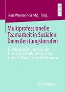 Cover-Bild zum Titel 'Multiprofessionelle Teamarbeit in Sozialen Dienstleistungsberufen' von ''
