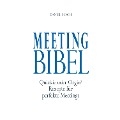 Meeting Bibel - Daniel Hoch