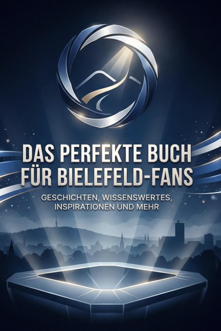 Das perfekte Buch für Bielefeld-Fans - Leah König