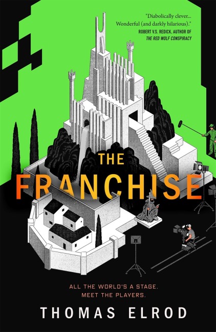 The Franchise - Thomas Elrod