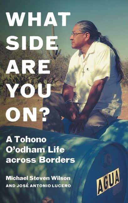What Side Are You On? - Michael Steven Wilson, José Antonio Lucero