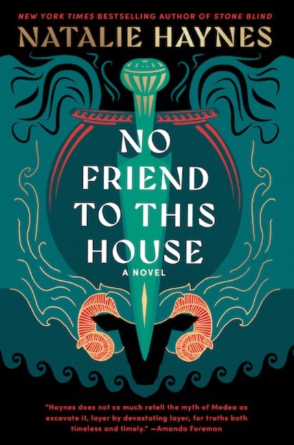 No Friend to This House - Natalie Haynes