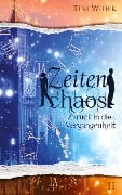 Cover-Bild zum Titel 'Zeitenchaos (Band 2)' von 'Tini Wider'