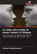 Cover-Bild zum Titel 'La lotta alla tratta di esseri umani in Etiopia' von 'Thomas Woldemariam'