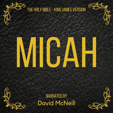 The Holy Bible - Micah - King James