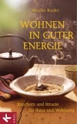 Cover-Bild zum Titel 'Wohnen in guter Energie' von 'Marlis Bader'