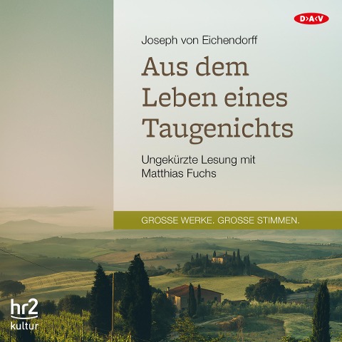 Aus dem Leben eines Taugenichts - Joseph Von Eichendorff